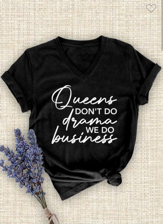 Queens Don't do Drama