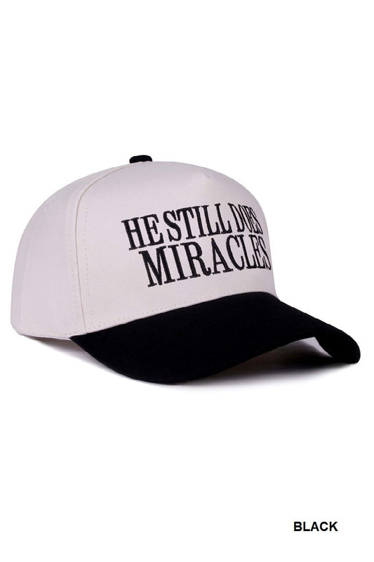 Unisex hat/ He still does miracles (black)